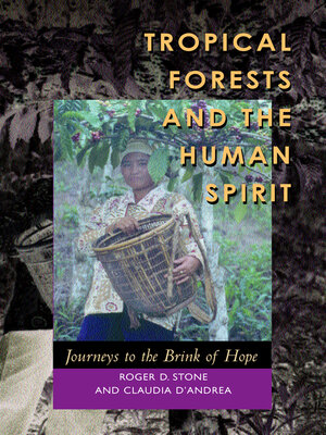 cover image of Tropical Forests and the Human Spirit